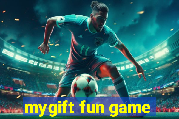 mygift fun game